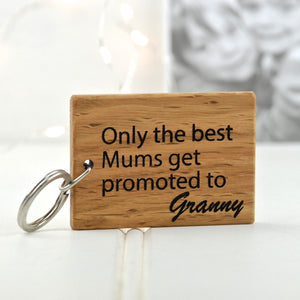 Personalised Only The Best Mums…Keyring
