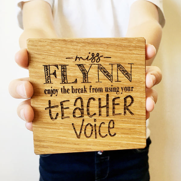 Personalised Teachers Voice Oak Coaster
