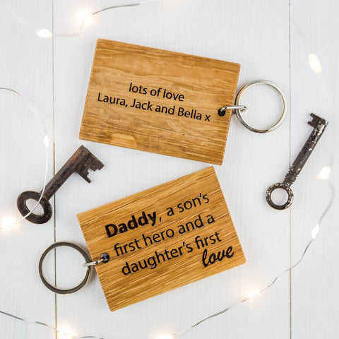 Daddy A Son's First Hero, Daughter's First Love Keyring