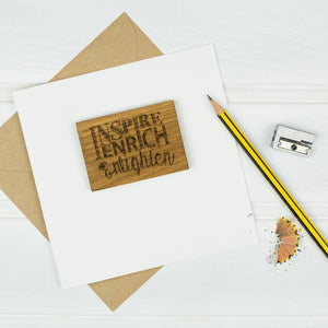 Inspire, Enrich, Enlighten Teacher Thank You Card